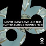 Martina Budde - Never Knew Love Like This (Extended Mix)