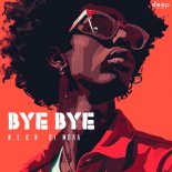 N.E.O.N, Di Mora - Bye Bye (Original Mix)