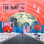 Braaten & Raphael DeLove - Far Away