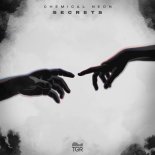 Chemical Neon - Secrets