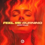 Serge Legran - Feel Me Burning