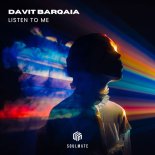 Davit Barqaia - Listen To Me