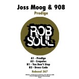 Joss Moog & 908 - Prodige