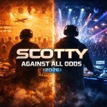 SCOTTY - Against all Odds (Scotty Intro Mix)