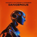 Maunavi, 54GODART & Dogmeow - Dangerous
