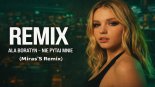 Ala Boratyn - Nie pytaj mnie (Miras'S Remix)