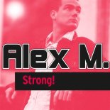 Alex Megane - Strong! (Hardclub Mix)