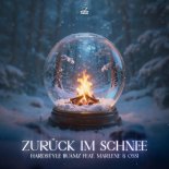 Hardstyle Buamz & Marlene & Ossi - Zuruck Im Schnee (Edit)