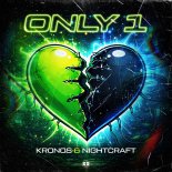 Kronos & Nightcraft - ONLY 1 (Extended Mix)