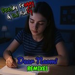 DeeJay Froggy & DJ Raffy - Dear Naomi (Extended Mix)