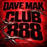 Dave Mak - CLUB 888