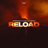 Aftershock & DJ Gollum, Refold Feat. Shadow Legacy - Reload