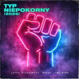 Jacek Stachursky, Brave, TOM BVRN - Typ Niepokorny 2026