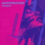 Ghostbusterz - Tonight