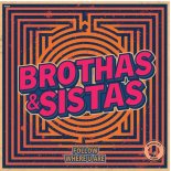 Brothas & Sistas - Follow Where U Are (Extended Mix)