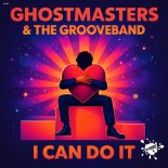 GhostMasters, The GrooveBand - I Can Do It (Extended Mix)