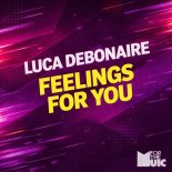 Luca Debonaire - Feelings for You