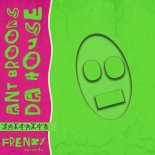 Ant Brooks - Da House (Original Mix)