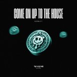 Dj Chilly-T - Come On Up To The House