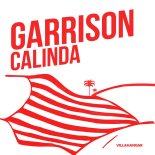 Garrison (MC) - Calinda (Extended Mix)
