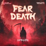 DR4MATIC - Fear Death (Extended Mix)