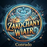 CONRADO - Zakochany wiatr (on tak bardzo lubi) 2026