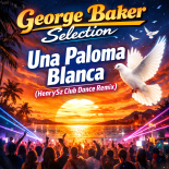 George Baker Selection - Una Paloma Blanca (HenrySz Club Dance Remix)