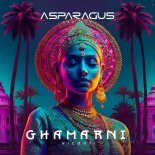 ASPARAGUSproject & VICONTI - Ghamarni