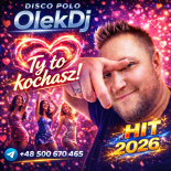 OlekDj - Ty To Kochasz!