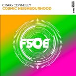 Craig Connelly - Cosmic Neighbourhood (Extended Mix)