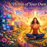 Carlo Stecca - Hymn of Your Own Mind (Tech Edit)