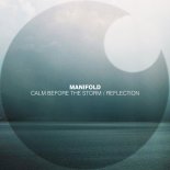 Manifold - Calm Before The Storm (Original Mix)