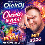 OlekDj - Chemia w nas! Club Remix 2026