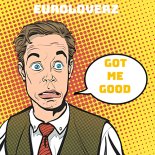EuroLoverZ - Got Me Good (Original Mix)