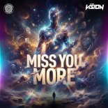 The Vision - Miss You More (Extended Mix)