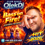 OlekDj - Bass On Fire! 2026