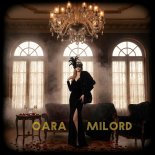 Oara - Milord