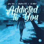 Sico Vox, Guztavo PT & C-Mart - Addicted to You (Original Mix)