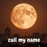 Agagiani - Call My Name