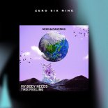 Neon & Maverick - My Body Needs This Feeling (Extended Mix)