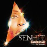 Senhit - Superstar (feat. Boy George)