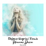 Stormline - Heaven's Desire (Stefano Negrini Intro Remix)