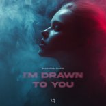 ENIGMAN & DIARO - I’m Drawn To You