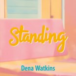 Dena Watkins - Standing