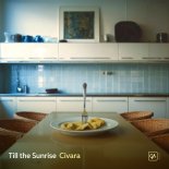 Civara - Till The Sunrise