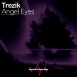 Trezik - Angel  Eyes