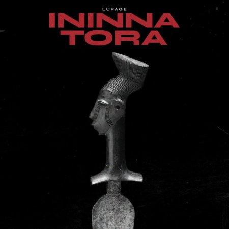 Lupage - Ininna Tora