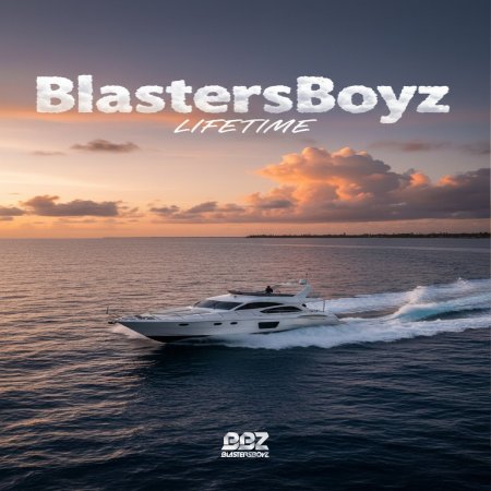 BlastersBoyz - Lifetime (Original Mix)