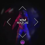 XM & Razus - Run