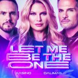 KASINO & Dalimas - Let Me Be the One (Original Mix)